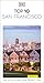 DK Top 10 San Francisco: Top 10 lists for your perfect trip, plus an all-weather folded map (Pocket Travel Guide)