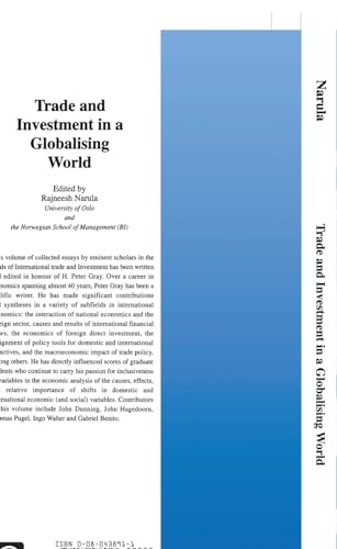 Trade and Investment in a Globalising World: Essays in Honour of H. Peter Gray (Series in International Business and Economics, 19)