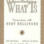 Acknowledging What Is: Conversations With Bert Hellinger