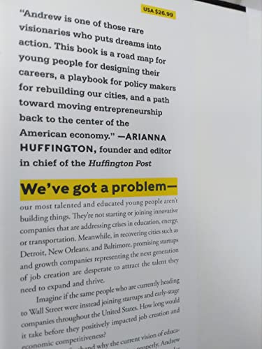 Smart People Should Build Things: How to Restore Our Culture of Achievement, Build a Path for Entrepreneurs, and Create New Jobs in America