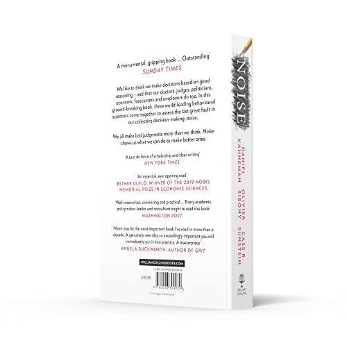 Noise: The new book from the authors of Thinking, Fast and Slow and Nudge