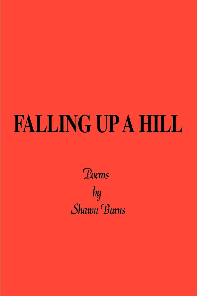 Falling Up a Hill
