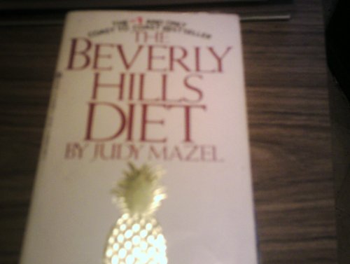 The Beverly Hills Diet