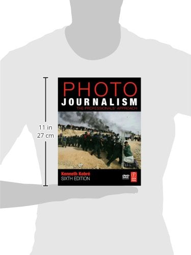 Photojournalism: The Professionals' Approach