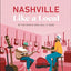 Nashville Like a Local (Local Travel Guide)