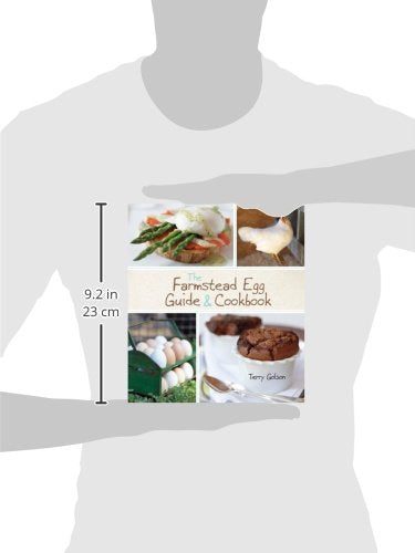 The Farmstead Egg Guide & Cookbook