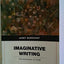 Imaginative Writing: The Elements of Craft (Penguin Academics Series)
