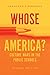 Whose America?: Culture Wars in the Public Schools