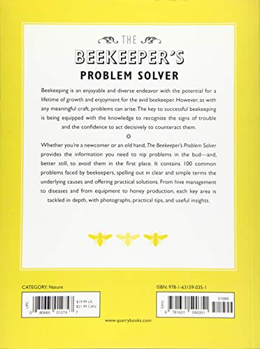 The Beekeeper's Problem Solver: 100 Common Problems Explored and Explained