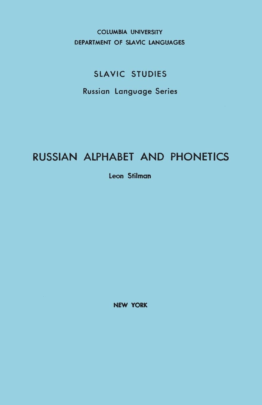 Russian Alphabet and Phonetics (Columbia Slavic Study)