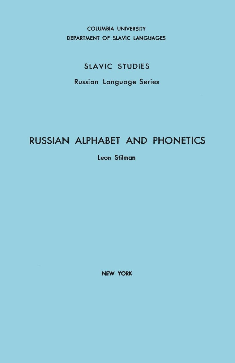 Russian Alphabet and Phonetics (Columbia Slavic Study)