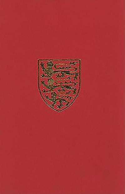 The Victoria History of the County of Kent: Volume Three (Victoria County History)