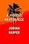 A Violent Masterpiece: A Novel
