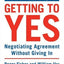 Getting to Yes: Negotiating Agreement Without Giving In