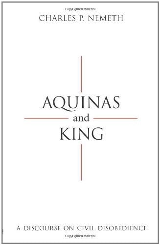 Aquinas and King: A Discourse on Civil Disobedience