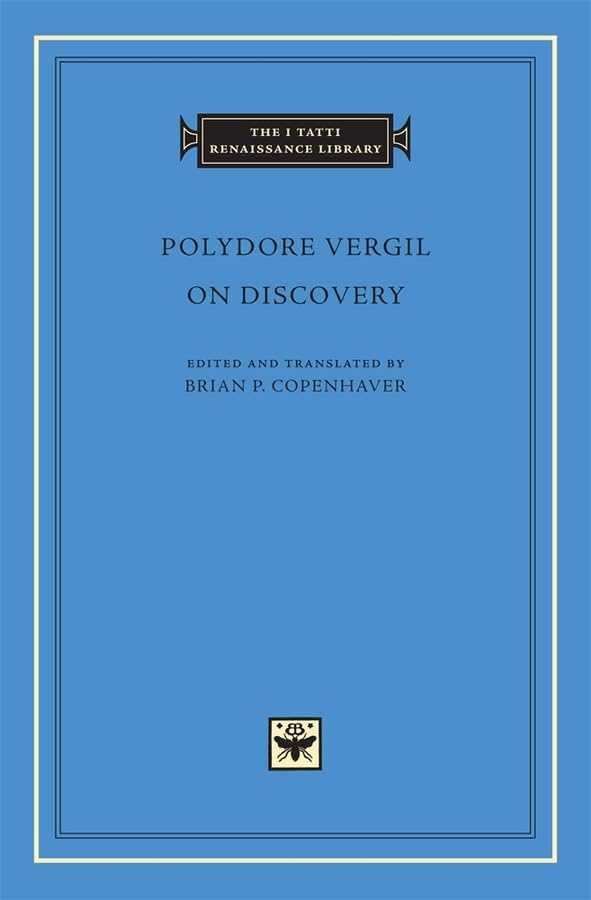 On Discovery (The I Tatti Renaissance Library)
