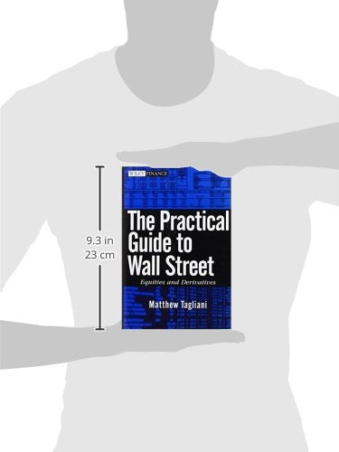 The Practical Guide to Wall Street: Equities and Derivatives