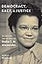 Democracy, Race, and Justice: The Speeches and Writings of Sadie T. M. Alexander