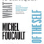 "What Is Critique?" and "The Culture of the Self" (The Chicago Foucault Project)