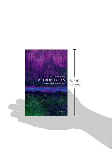 Astrophysics: A Very Short Introduction (Very Short Introductions)