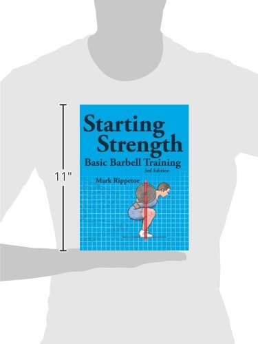 Starting Strength: Basic Barbell Training, 3rd Edition