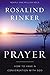 Prayer: How to Have a Conversation with God