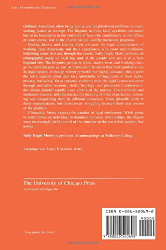 Getting Justice and Getting Even : Legal Consciousness among