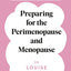 Preparing for the Perimenopause and Menopause: No. 1 Sunday Times Bestseller (1) (Penguin Life Expert Series)
