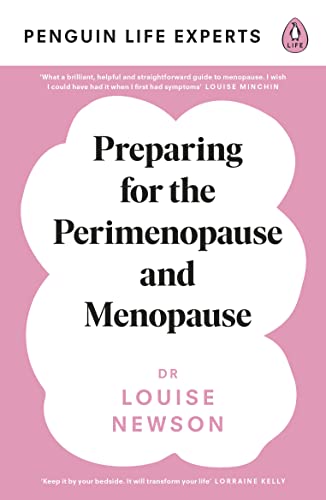 Preparing for the Perimenopause and Menopause: No. 1 Sunday Times Bestseller (1) (Penguin Life Expert Series)
