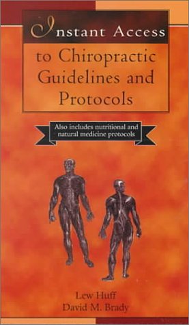 Instant Access to Chiropractic Guidelines and Protocols