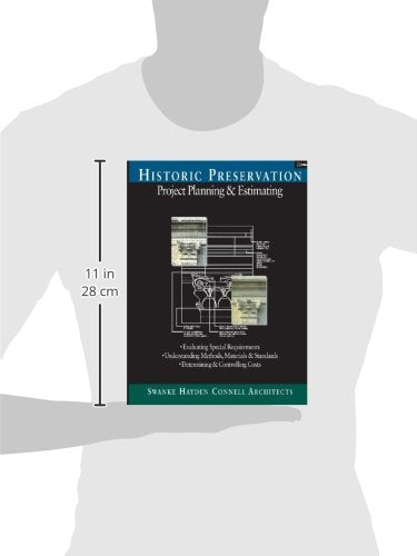 Historic Preservation: Project Planning and Estimating