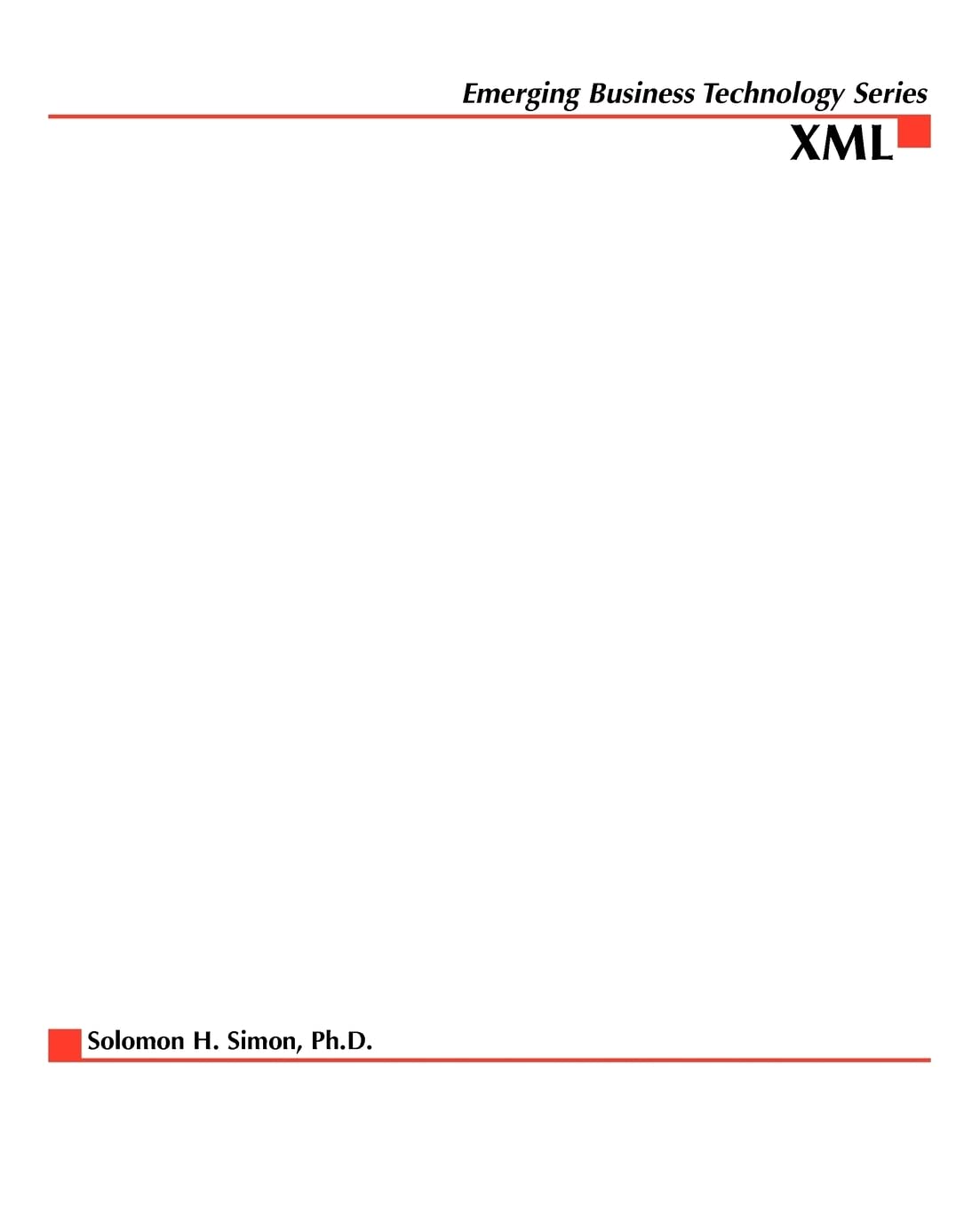 XML: eCommerce Solutions for Business and IT Managers