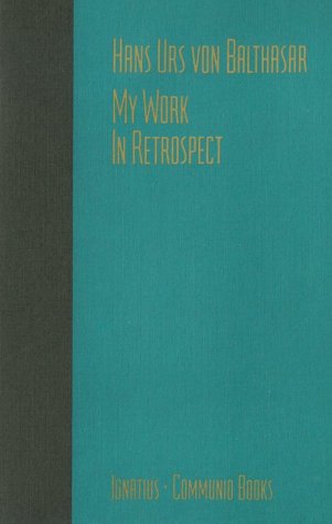 My Work: In Retrospect