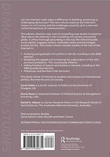 The Internet and Politics (Democratization and Autocratization Studies)