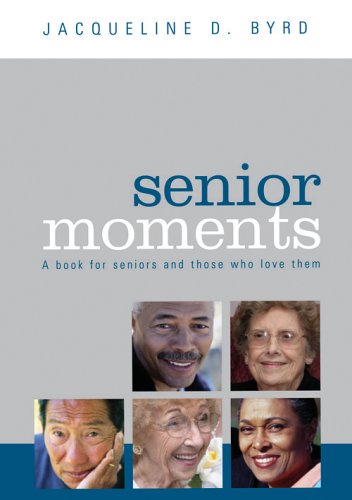 Senior Moments
