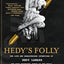 Hedy's Folly: The Life and Breakthrough Inventions of Hedy Lamarr, the Most Beautiful Woman in the World