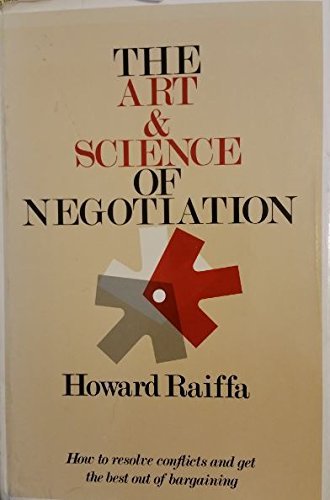 The Art and Science of Negotiation