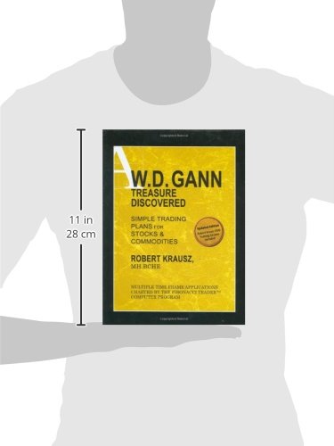 W. D. Gann Treasure Discovered: Simple Trading Plans for Sto