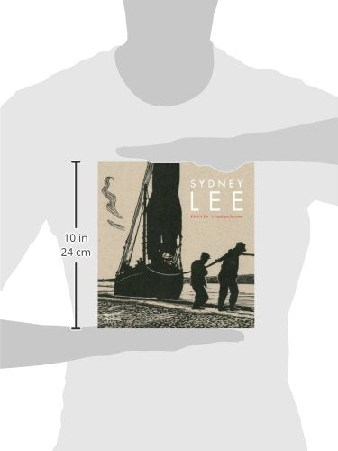 Sydney Lee: Prints, a Catalogue Raisonne
