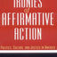 The Ironies of Affirmative Action: Politics, Culture, and Justice in America (Morality and Society)