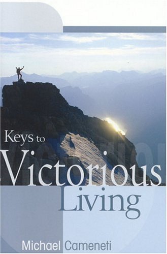 Keys to Victorious Living