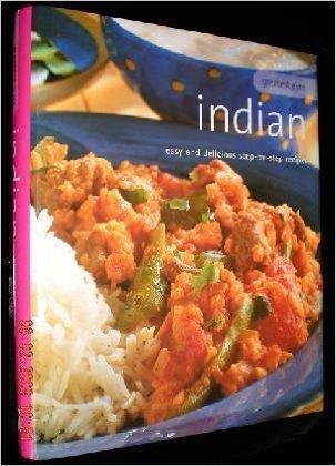 Greatest Ever Indian: Easy and Delicious Step-by-step Recipes
