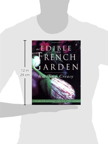 The Edible French Garden (Edible Garden Series, Vol. 3)