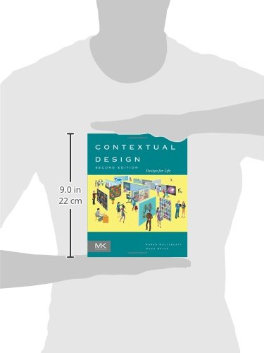 Contextual Design: Design for Life (Interactive Technologies)