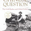 The Chinese Question: The Gold Rushes and Global Politics
