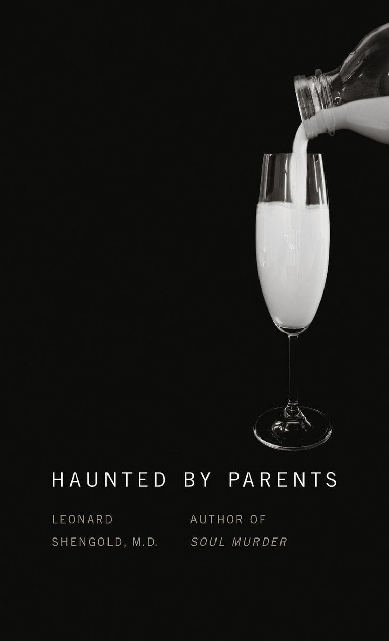 Haunted by Parents