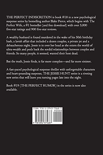 The Perfect Indiscretion (A Jessie Hunt Psychological Suspense Thriller-Book Eighteen)