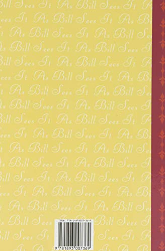 As Bill Sees It (The A.A. Way of Life) by Miakarts Books