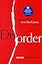 Disorder: Hard Times in the 21st Century