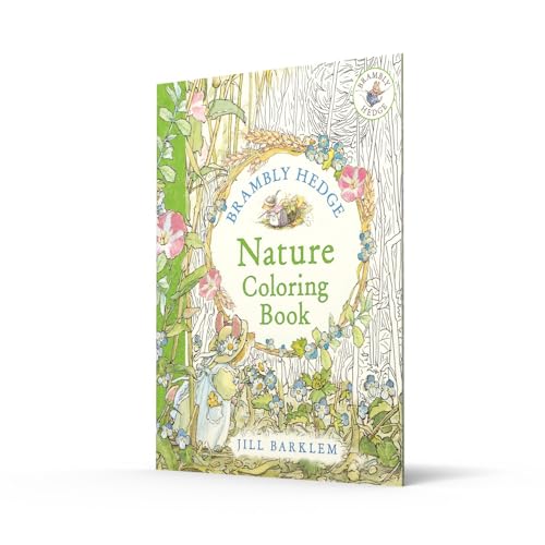 Brambly Hedge: Nature Coloring Book: A beautifully seasonal colouring book for children and adults alike packed with classic illustrations for all
